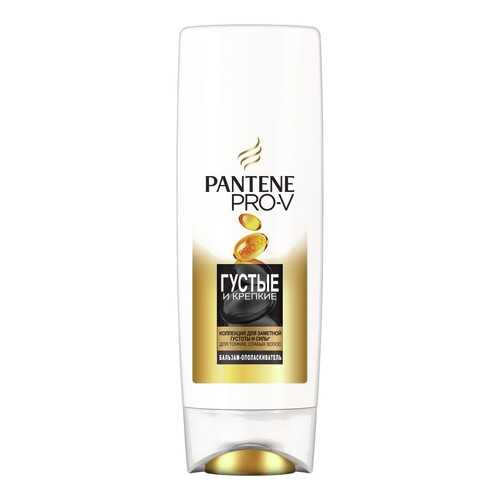 Бальзам-ополаскиватель Pantene Густые и крепкие 270мл в Подружка